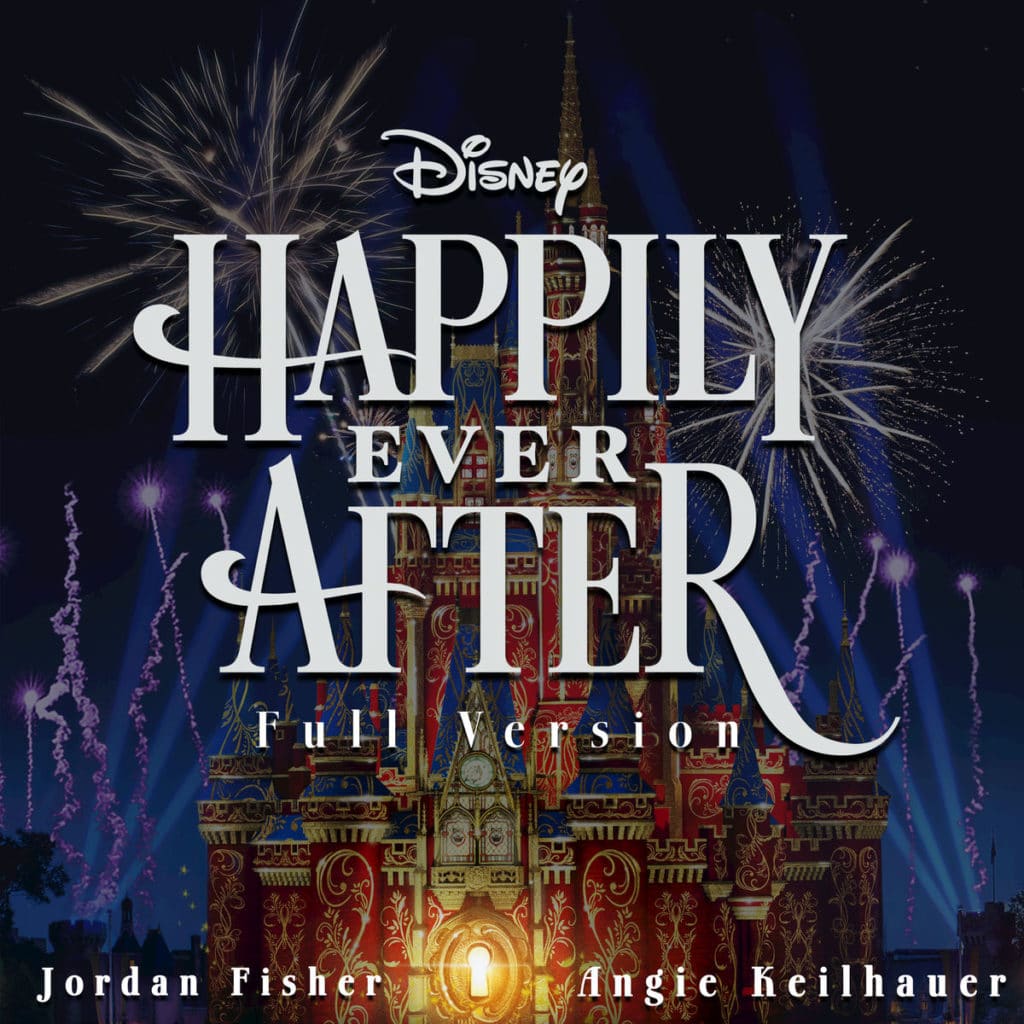 Happily Ever After Theme Song Now Available For Download And Streaming Travel To The Magic