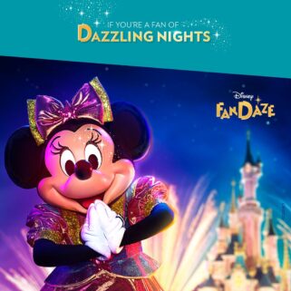 Disneyland Paris - FanDaze - Dazzling Nights